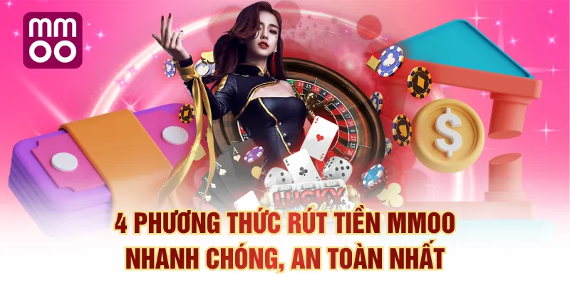 Rút tiền MMOO